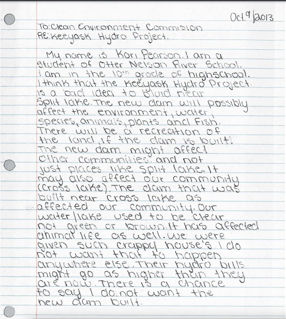 A letter written by Kori Pearson, a Grade 10 student from Otter Nelson River School, explaining how they feel about the Keeyask project. 